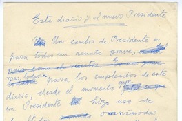 Este diario y el nuevo presidente  [manuscrito] Joaquín Edwards Bello.