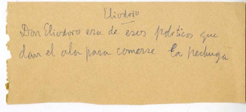 [Eliodoro]  [manuscrito] Joaquín Edwards Bello.