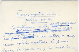 Fuerzas negativas en la política criolla  [manuscrito] Joaquín Edwards Bello.