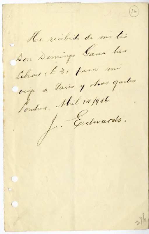 [Recibo] 1906 abril 14, Londres, Inglaterra, [Chile] [a] Domingo Gana  [manuscrito] Joaquín Edwards Bello.