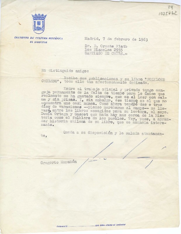 [Carta] 1963 febrero 7, Madrid, España [a] Oreste Plath, Santiago de Chile  [manuscrito] Gregorio Marañón Moya.