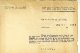 [Decreto] 1962 noviembre 8, Santiago, Chile [a] Juan Guzmán Cruchaga  [manuscrito] Pedro Montero.