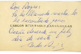 [Tarjeta] 1970, Santiago, Chile [a] Roque Esteban Scarpa  [manuscrito] Carlos Ruiz-Tagle.