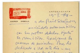 [Carta] 1966 mayo 19, Antofagasta, Chile [a] Raúl Silva Castro  [manuscrito] Andrés Sabella.