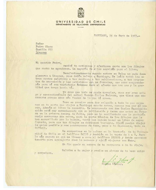 [Carta] 1965 mayo 24, Santiago, Chile [a] Pedro Olmos  [manuscrito] Carlos Sander.