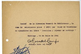 [Recibo] 1941 julio 24, Santiago, Chile [a] Biblioteca Nacional de Chile  [manuscrito] Antonio Roco del Campo.