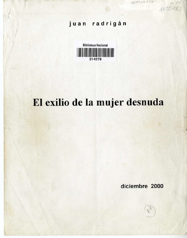 El exilio de la mujer desnuda  [manuscrito] Juan Radrigán.