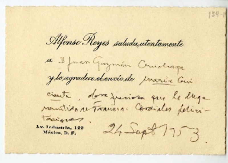 [Tarjeta] [1940] México [a] Juan Guzmán Cruchaga  [manuscrito] Alfonso Reyes.