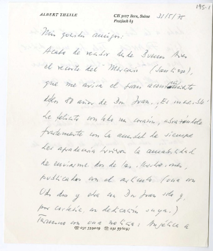 [Carta] 1975 mayo 31, Suiza [a] Juan Guzmán Cruchaga  [manuscrito] Albert Theile.