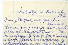 [Carta] 1946 diciembre 3, Santiago, Chile [a] Juan Guzmán Cruchaga  [manuscrito] Rosa Cruchaga.