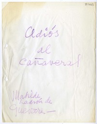 Adiós al cañaveral  [manuscrito] Matilde Ladrón de Guevara.