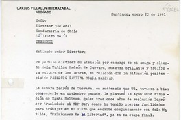 [Carta] 1991 enero 20, Santiago, Chile [al] Señor Director Nacional, Gendarmería de Chile, Don Isidro Solís, Santiago, Chile  [manuscrito] Carlos Villalón Hormazábal.