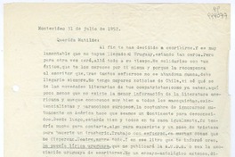 [Carta] 1952 julio 31, Montevideo, [Uruguay] [a la] Querida Matilde  [manuscrito] Hugo Emilio [Pedemonte].