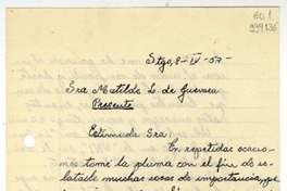 [Carta] 1953 abril 8, Santiago, [Chile] [a] Matilde Ladrón de Guevara  [manuscrito] Raúl Hidalgo.