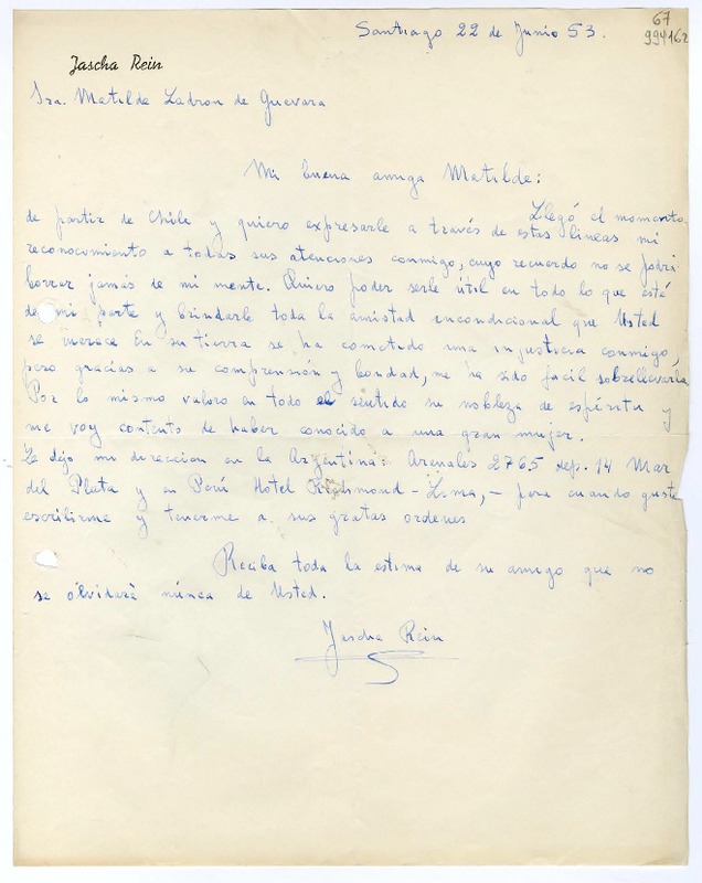 [Carta] 1953 junio 22, Santiago, Chile [a] Matilde Ladrón de Guevara  [manuscrito] Jascha Rein.