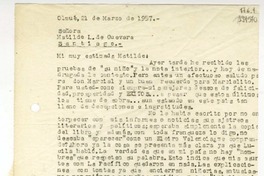 [Carta] 1957 marzo 21, Olmué, Chile [a] Matilde L. de Guevara, Santiago  [manuscrito] Miguel Espinoza Miguens.