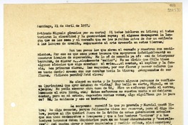 [Carta] 1957 abril 21, Santiago [a] Estimado Miguel [Espinoza]  [manuscrito] Matilde Guevara.