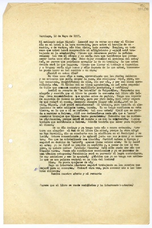 [Carta] 1957 mayo 12, Santiago [a] Mi estimado amigo Miguel [Espinoza]  [manuscrito] [Matilde Ladrón de Guevara].