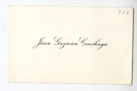 [Tarjetas de presentación] [entre 1950 y 1960]  [manuscrito] Juan Guzmán Cruchaga.