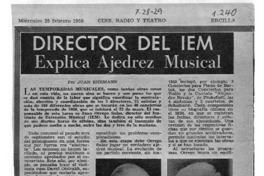 Director del IEM explica Ajedrez Musical.
