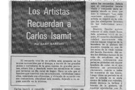 Los artistas recurdan a Carlos Isamit