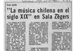 "La musica chilena en el siglo XIX" en la Sala Zegers Esta tarde