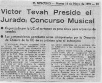 Víctor Tevah Preside el Jurado: Concurso Musical