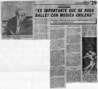 "Es importante que se haga ballet con música chilena" Juan Lemann