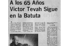 A los 65 años Víctor Tevah sigue en la batuta Un Gran Músico que Admira a "Los Beatles"