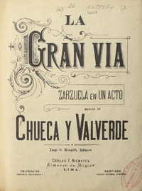 La gran vía zarzuela en un acto, tango de Menegilda [para canto y piano] [música] : Chueca y Valverde.