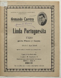 Linda portuguesita [música] : fado para piano [y canto] letra de Luis Rojas Gallardo ; música de Armando Carrera.