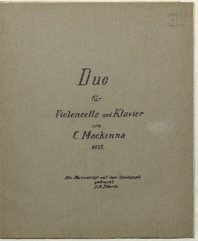 Duo für Violoncello und Klavier  [música] von C. Mackenna.