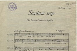 Partitur Tantum ergo für Frauenstimmen a capella [música] : C. Mackenna.
