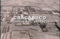 Chacabuco : memoria del silencio