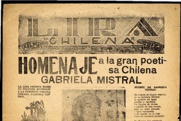 Homenaje a la gran poetisa chilena Gabriela Mistral : la lira chilena rinde un póstumo homenaje a la inmortal poetisa chilena Gabriela Mistral.
