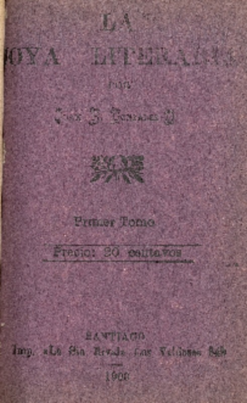 La joya literaria : tomo primero por Juan R. González O.