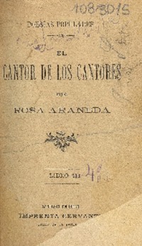 El cantor de los cantores : poesías populares : libro III por Rosa Araneda.