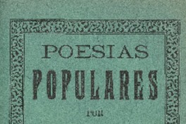 Poesías populares : primer tomo por Justo Pastor Robles.