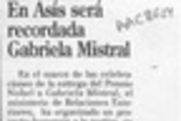 En Asís será recordada Gabriela Mistral  [artículo].