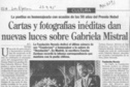 Cartas y fotografías inéditas dan nuevas luces sobre Gabriela Mistral  [artículo] R. V.
