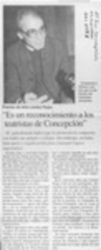"Es un reconocimiento a los teatristas de Concepción  [artículo].