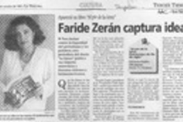 Faride Zerán captura ideas  [artículo].