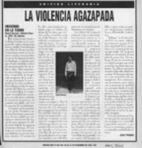 La violencia agazapada  [artículo] José Promis.
