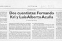 Doc cuentistas, Fernando Kri y Luis Alberto Acuña  [artículo] Antonio Rojas Gómez.