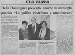Delia Domínguez presentó anoche su antología poética "La gallina castellana y otros huevos"  [artículo].