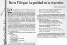 Berta Villegas, la puridad en la expresión  [artículo] Darío de la Fuente.