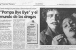 "Pompa Bye Bye" y el mundo de las drogas  [artículo].