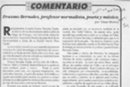 Erasmo Bernales, profesor normalista, poeta y músico  [artículo] Omar Monroy.