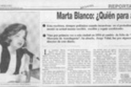 Marta Blanco, quién para a los escritores chilenos?  [artículo] Pablo Matamoros A.