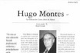 Hugo Montes, la educación como acto de amor  [artículo] Ernesto Aguila [y] Manuel Guzmán.